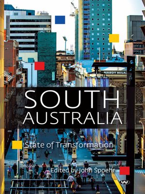 cover image of South Australia: State of Transformation